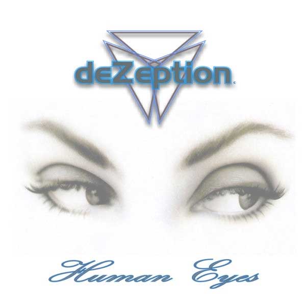 deZeption – Human Eyes