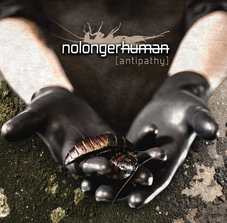 nolongerhuman – Antipathy